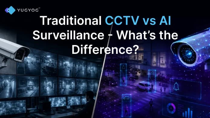 Traditional CCTV vs AI surveillance showing conventional camera monitoring compared with intelligent video analytics and real-time detection.